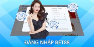 Chia sẻ các bước đăng nhập BET88 hiệu quả