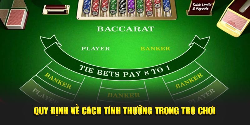 Quy định về cách tính thưởng trong trò chơi